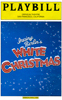 Irving Berlin's White Christmas Playbill 2005